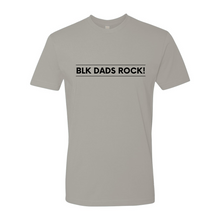Load image into Gallery viewer, BLK Dads Rock - (BLK Font)
