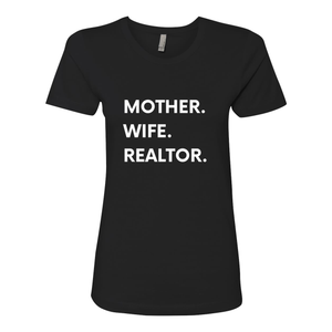 Mother Wife Realtor